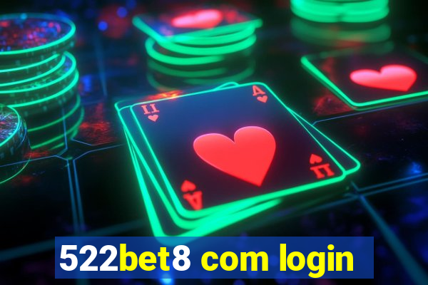 522bet8 com login